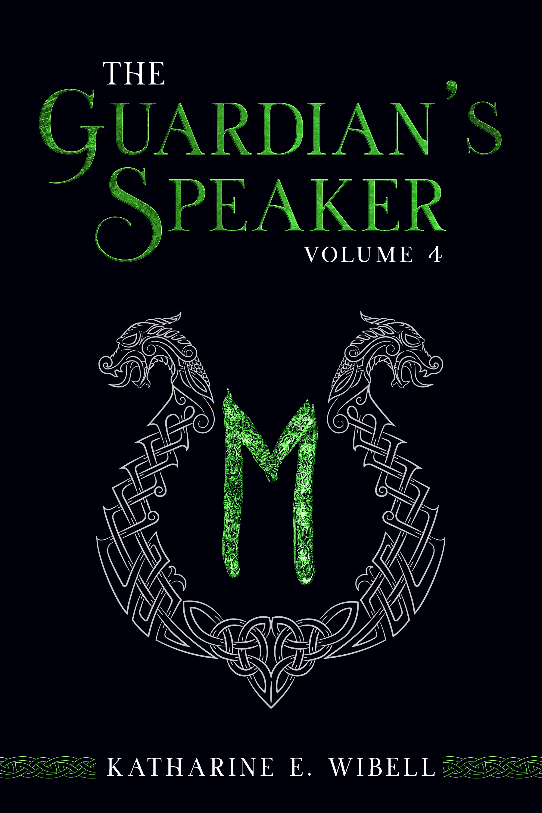 The Guardian's Speaker Volume Four (The Guardian's Speaker #4)