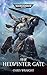 The Helwinter Gate (Space Wolves #3)