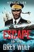 Escape of the Grey Wolf (Bu...