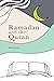 Ramadan and the Quran