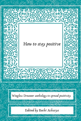 How to stay positive