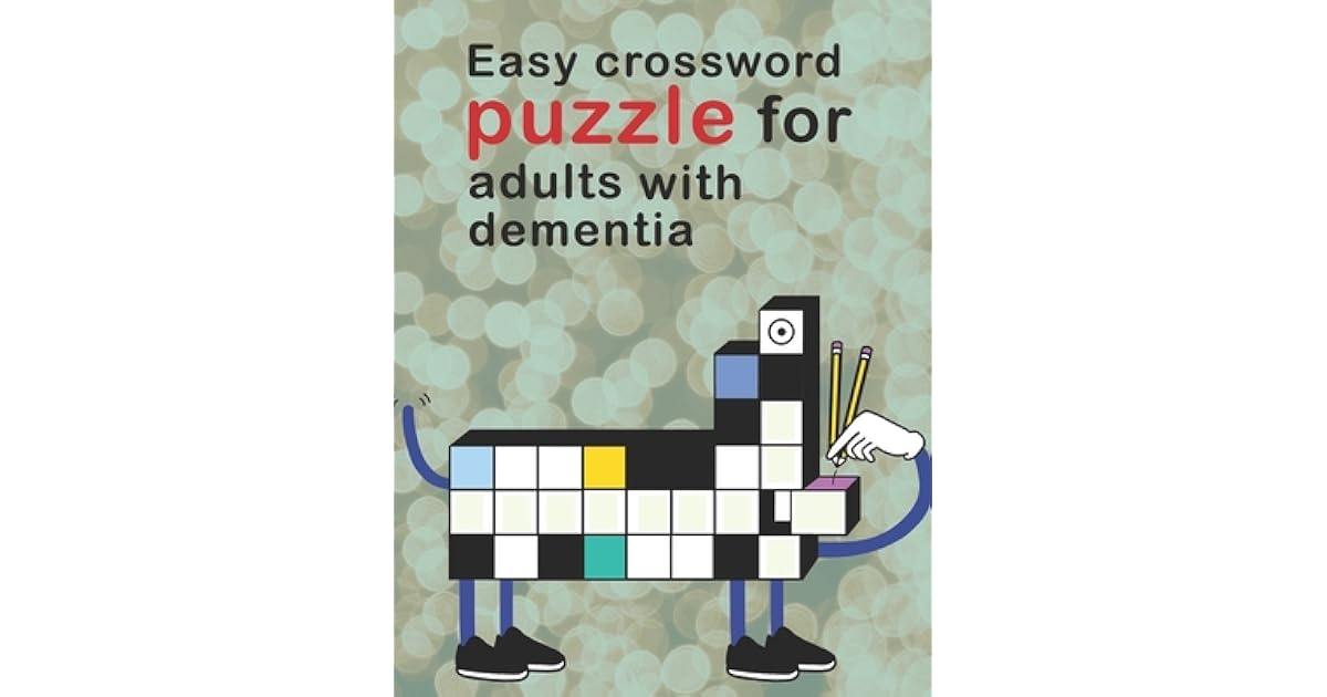 Easy Crossword Puzzles For Adults With dementia Crossword Puzzle Books