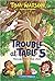 Trouble to the Max (Trouble at Table 5 #5)