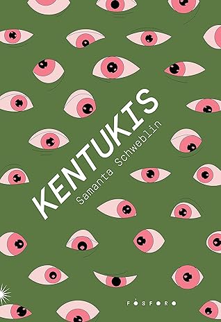 Kentukis (Portuguese Edition)
