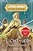 Das Licht der Jedi (Star Wars: Die Hohe Republik Phase 1, #1)