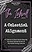 A Celestial Alignment