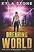 Breaking World (The Last Sanctuary #4)
