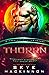 Thorrn (Starlight Highlanders Mail Order Brides, #1; Intergalactic Dating Agency, #104)