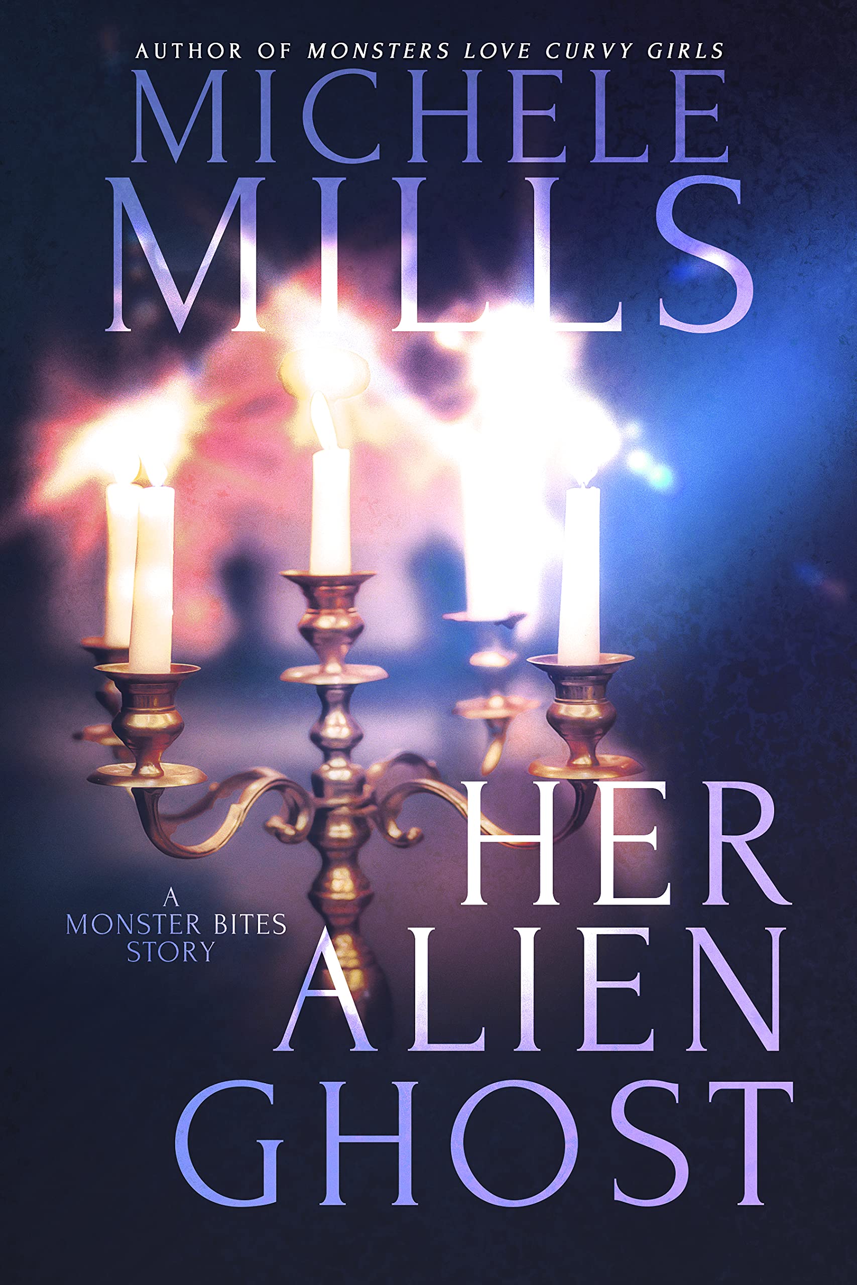 Her Alien Ghost (Monster Bites #2)