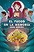 El fuego en la memoria