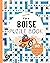 The Boise Puzzle Book: 90 W...