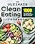The Ultimate Clean Eating Cookbook by Janet Douglas