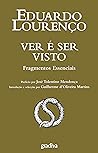 Ver é Ser Visto