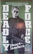 Deadly Force: Heartlanders