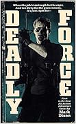 Deadly Force