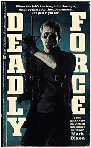 Deadly Force (Deadly Force #1)