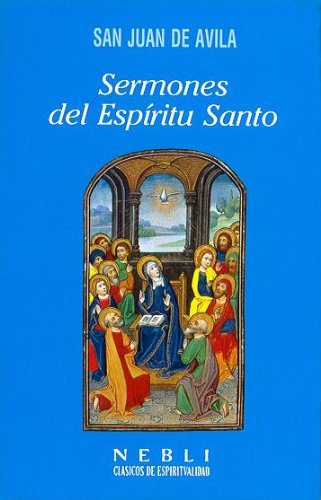 Sermones del Espíritu Santo (Paperback)
