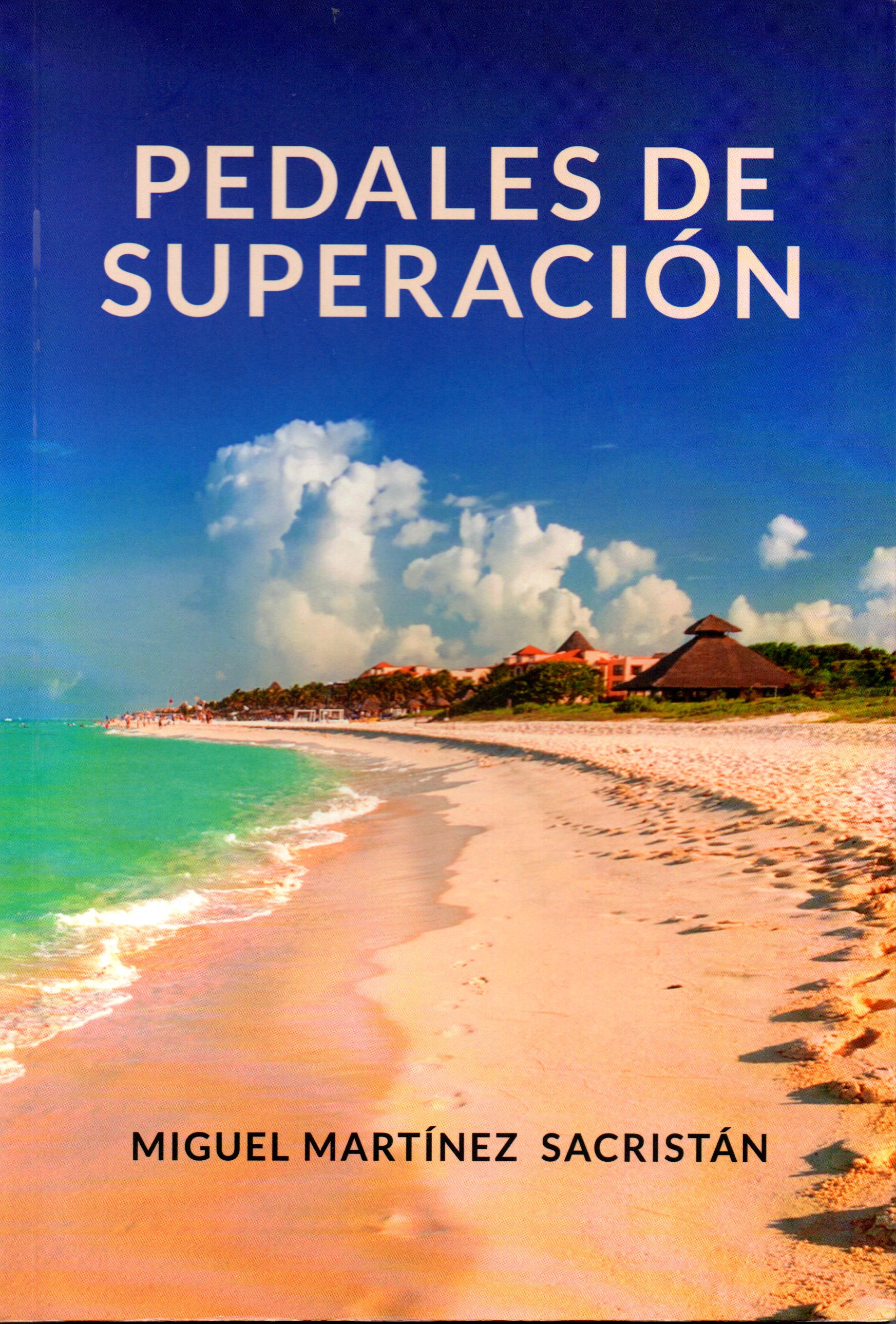 Pedales de superación (Paperback)