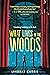 What Lives in the Woods