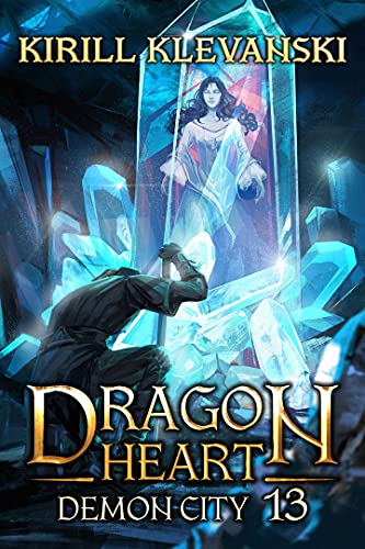Demon City (Dragon Heart, #13)
