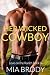 Her Wicked Cowboy (Love on the Ranch #8)