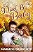 Dial B for Baby (You Are on the Air, #2) by Marlene Bierworth