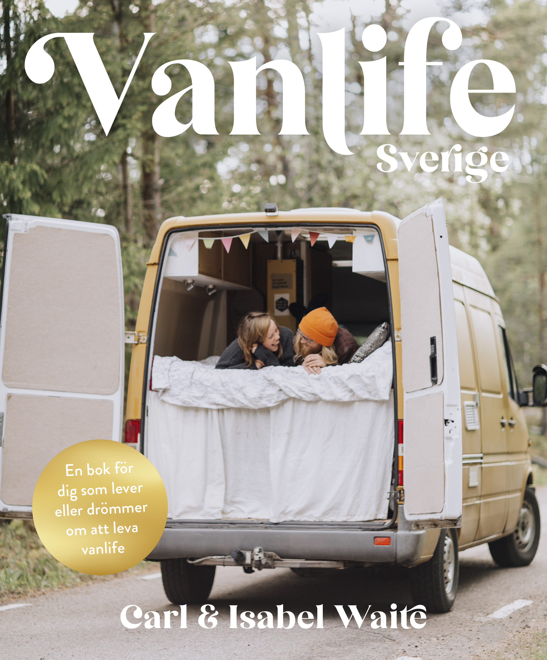Vanlife Sverige (Hardcover)