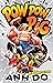 An Unexpected Hero: Pow Pow Pig 1