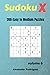 Sudoku X Puzzles - 200 Easy...