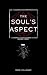 The Soul's Aspect (The Aspect #1)