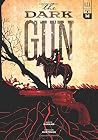 The Dark Gun The Dark Gun