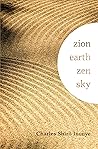 Book cover for Zion Earth Zen Sky