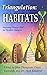 Triangulation: Habitats