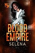 Blood Empire (Willow Heights Prep Academy: The Exile, #5)