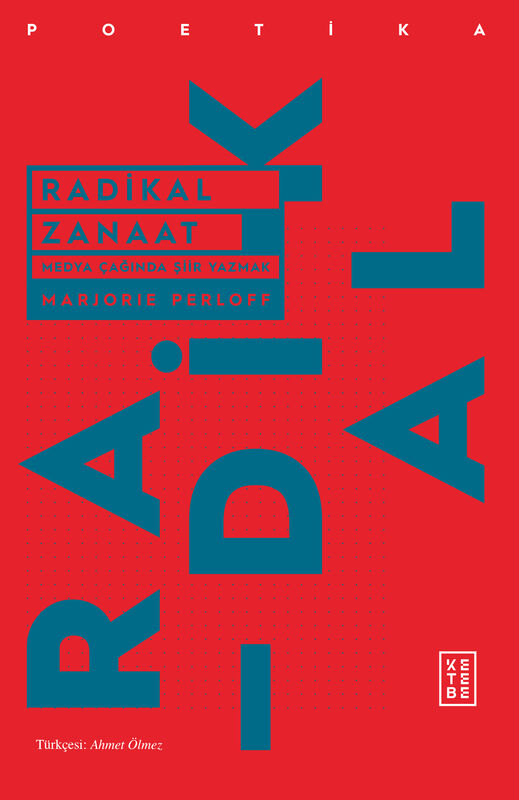 Radikal Zanaat - Medya Çağında Şiir Yazmak