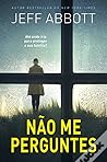 Não Me Perguntes