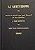 At Gettysburg or What a Girl Saw and Heard of the Battle