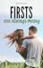 Firsts Are Always Messy (Firsts Series Book 1)