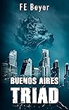 Buenos Aires Triad Buenos Aires Triad