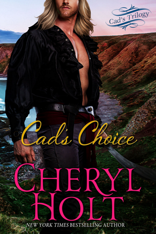 Cad's Choice (Cads Trilogy, #3)