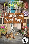 Murder on Woof Way