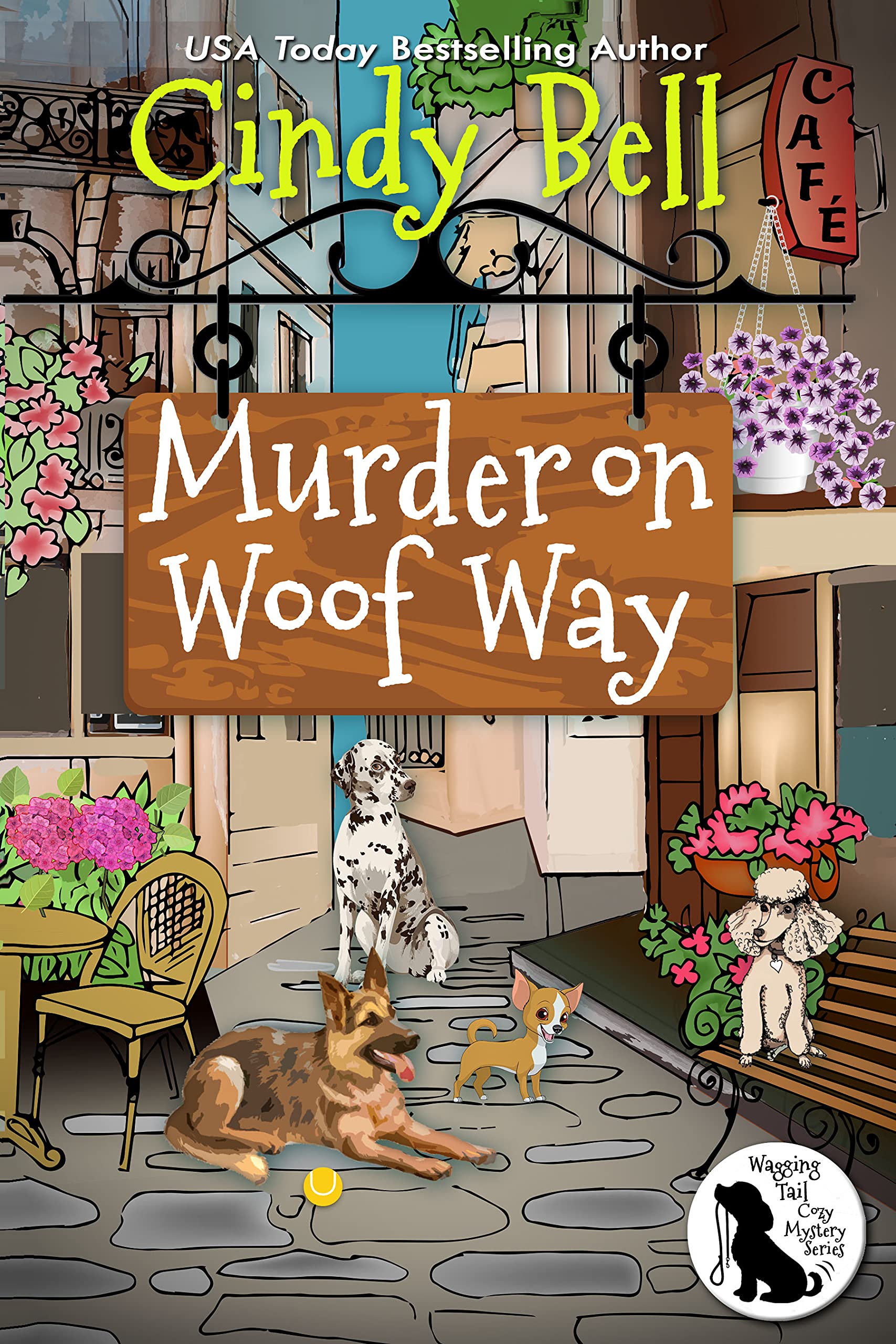 Murder on Woof Way (Wagging Tail Cozy Mystery Book 11)
