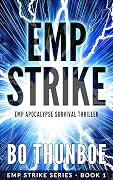 EMP Strike: EMP Apocalypse Survival Thriller