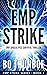 EMP Strike: EMP Apocalypse ...