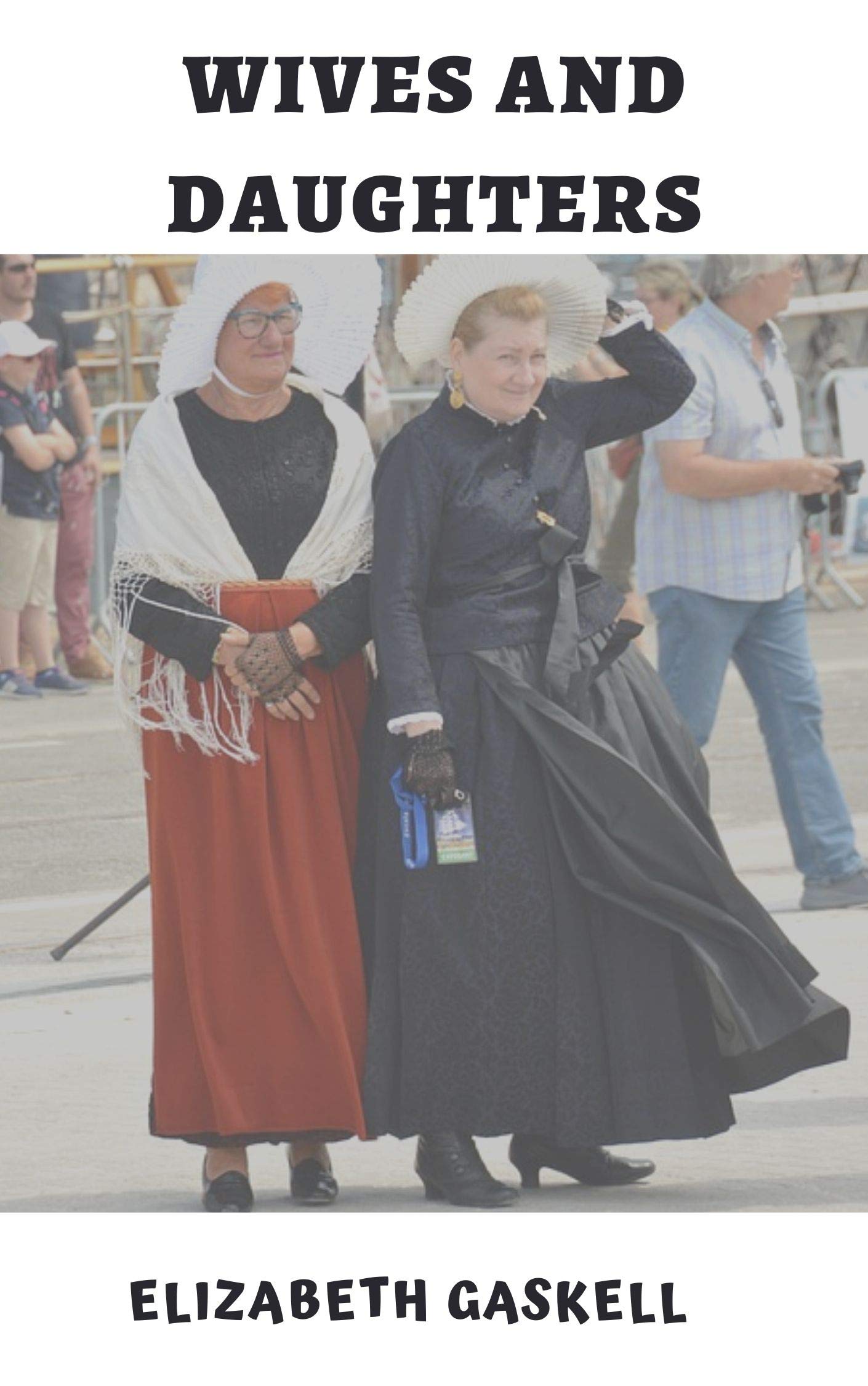 Wives and Daughters