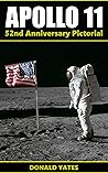 Apollo 11: 52nd Anniversary Pictorial