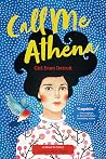 Call Me Athena: G...
