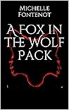 A Fox in the Wolf...