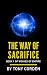 The Way of Sacrifice (Weave...