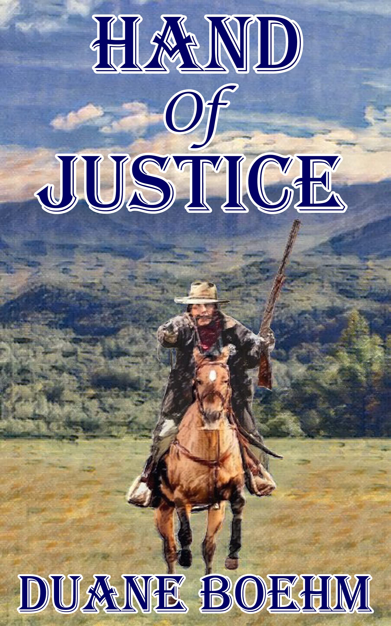 Hand Of Justice (The Hand Of Westerns #3)